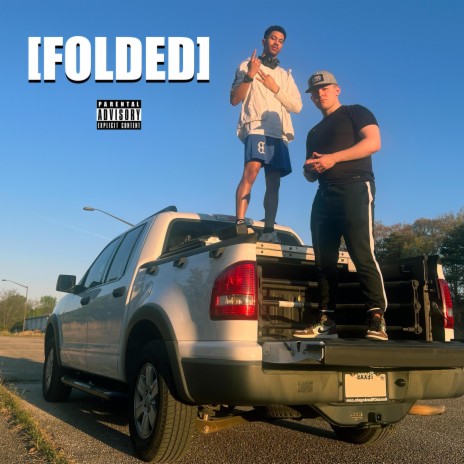 FOLDED ft. UNDRPRSSURE | Boomplay Music