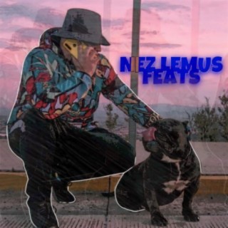 Nez Lemus (feat. Parte 1)