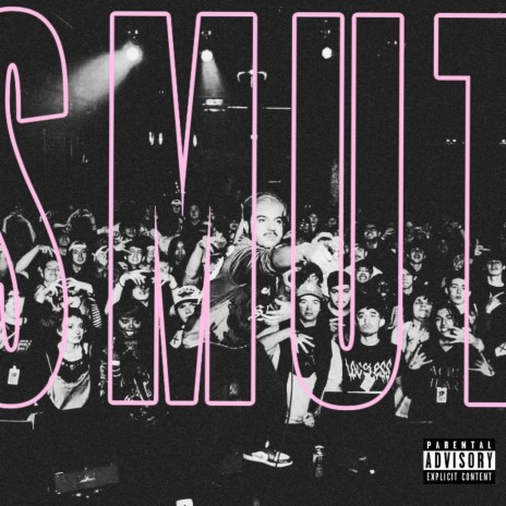 Smut | Boomplay Music