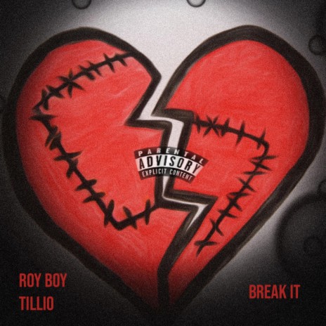 Break It ft. Tillio | Boomplay Music