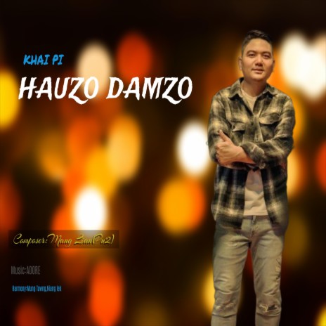 HAUZO DAMZO(MangLian Pu2) | Boomplay Music