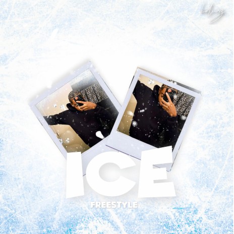 ICE (freestyle) | Boomplay Music