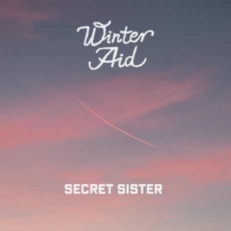 Secret Sister | Boomplay Music