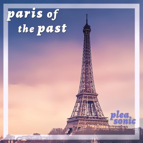 Paris of the Past