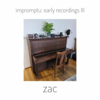 impromptu: early recordings III (demo)