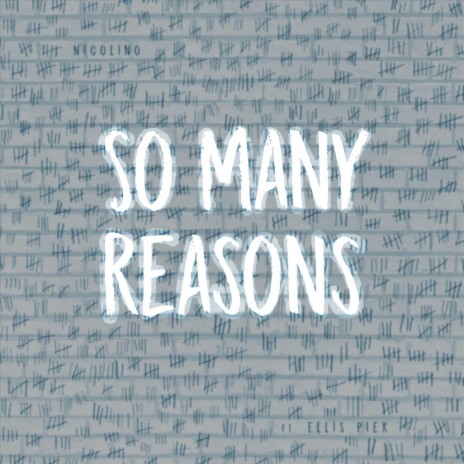 So Many Reasons (Alternative Version) ft. Ellis Piek | Boomplay Music