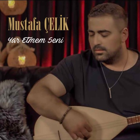 Yar Etmem Seni | Boomplay Music