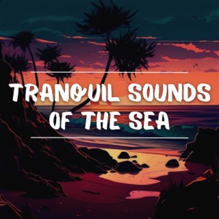 Tranquil Sounds of the Sea: a Kalimba Meditation