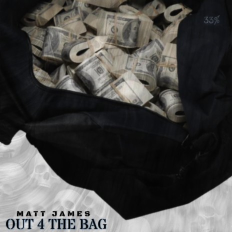 Out 4 The Bag | Boomplay Music