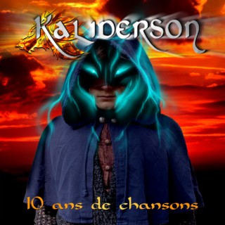 Kaliderson: 10 ans de chansons