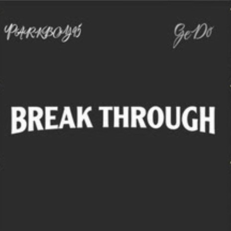 Breakthrough original (Exclusive Version)
