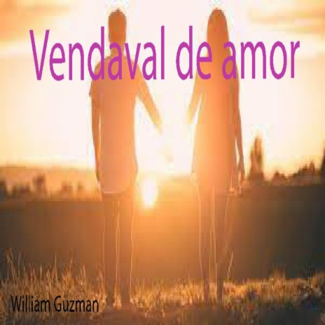 Vendaval de amor | Boomplay Music