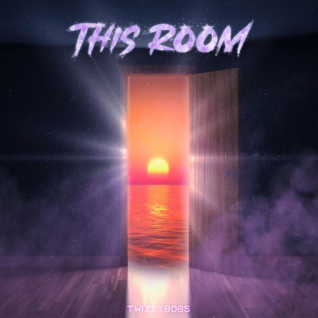 This Room | Boomplay Music