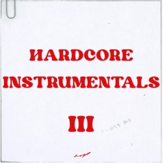 Hardcore Instrumentals, Vol. 3