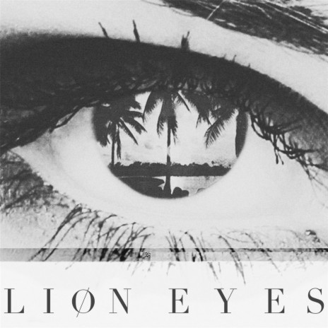 Lion Eyes | Boomplay Music