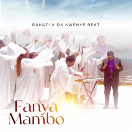 Fanya Mambo | Boomplay Music