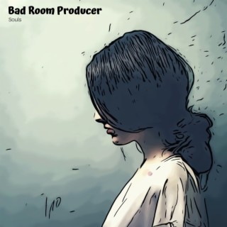 Bad Room Producer