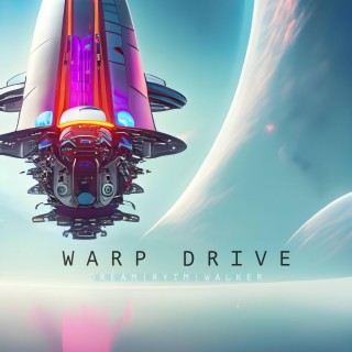 WARP DRIVE