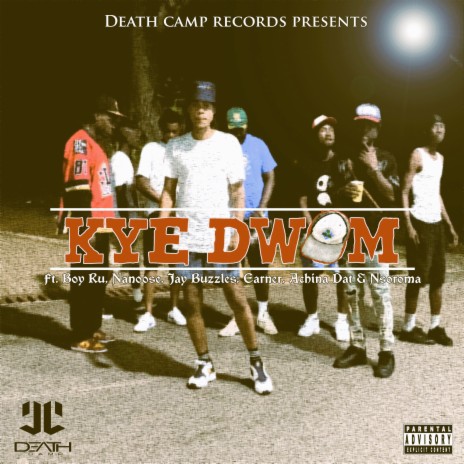 Kye Dwom ft. Nanoose, Jay Buzzles, Earner, Achina Dat & Nsoroma | Boomplay Music