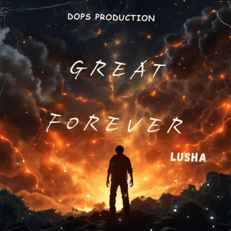 Great Forever | Boomplay Music
