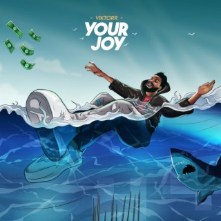 Your Joy lyrics | Boomplay Music