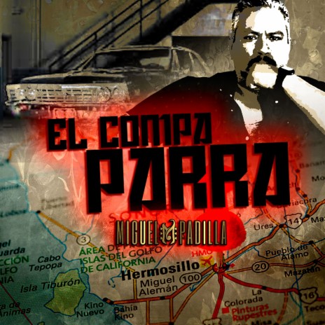 El Compa Parra | Boomplay Music