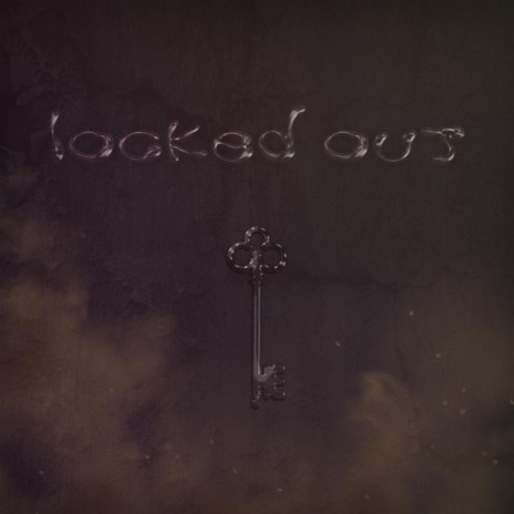 locked out ft. SlushhKitten | Boomplay Music