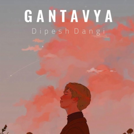 Gantavya | Boomplay Music