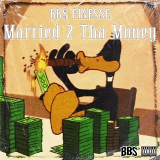 Married 2 Tha Money lyrics | Boomplay Music