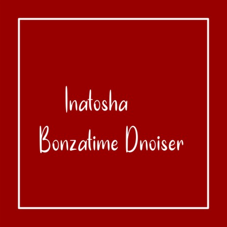 Inatosha Basi | Boomplay Music