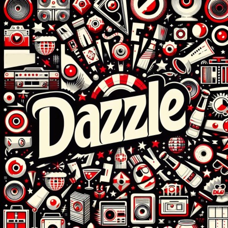 Dazzle (Radio Edit) | Boomplay Music