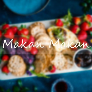 Makan Makan