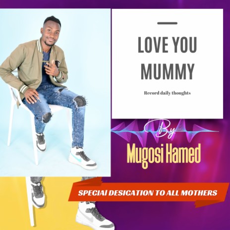 Love You Mummy | Boomplay Music