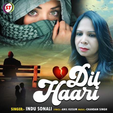 Dil Haari | Boomplay Music