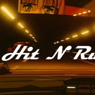 Hit N Run