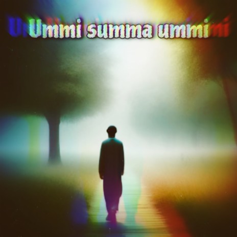 Ummi summa ummi | Boomplay Music