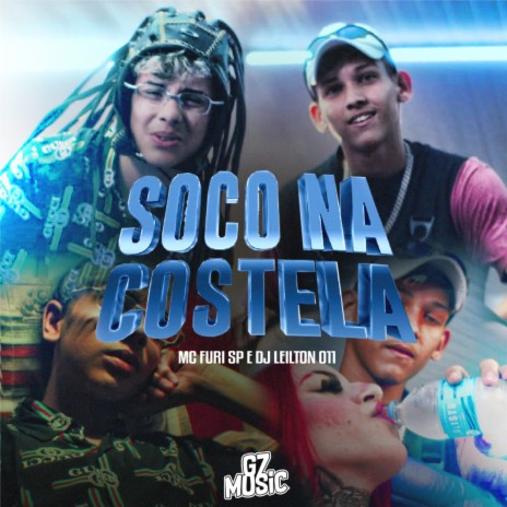 Soco na Costela ft. MC FURI SP & G7 MUSIC BR | Boomplay Music