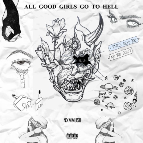 All good girls go to hell | Boomplay Music