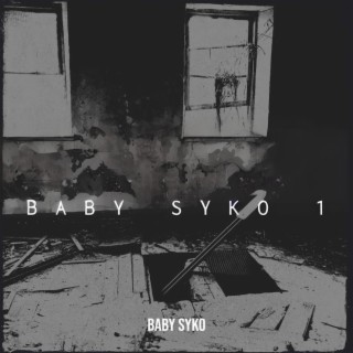 Baby Syko 1