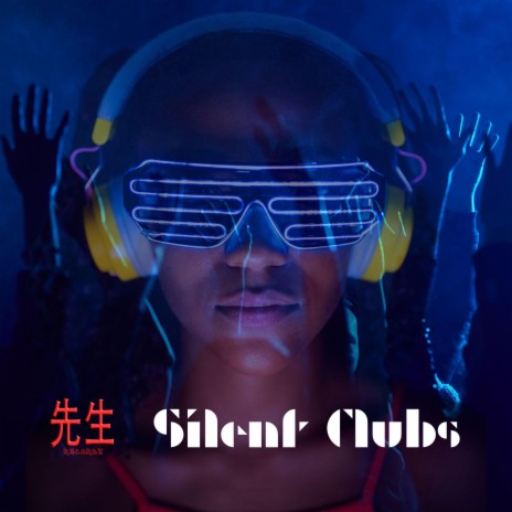 Silent Clubs | Boomplay Music