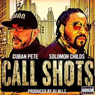 Call Shots (feat. Solomon Childs)