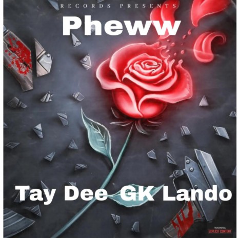 Pheww ft. Tay Dee | Boomplay Music