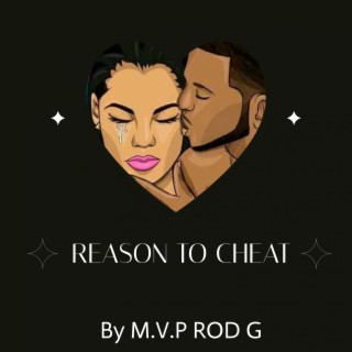 Reason to Cheat