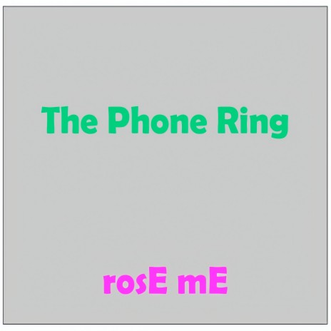 The Phone Ring | Boomplay Music
