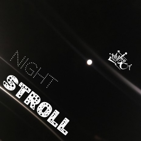 Night stroll | Boomplay Music