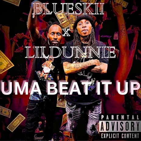 Uma Beat It Up | Boomplay Music