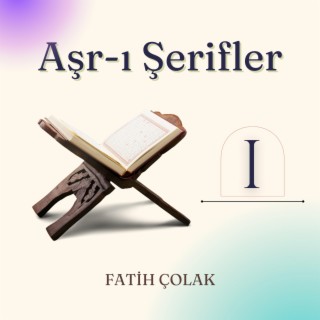 Aşr-ı Şerifler I