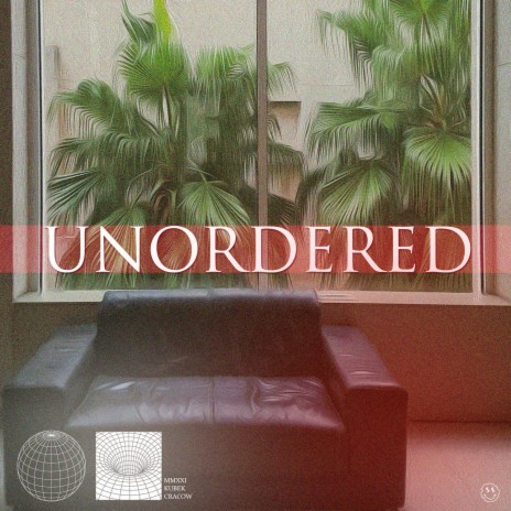 unordered | Boomplay Music