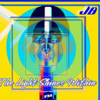 The Light Shines Within(Mixtape)