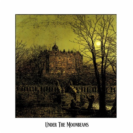 Under the Moonbeams ft. Antonio Giardina | Boomplay Music